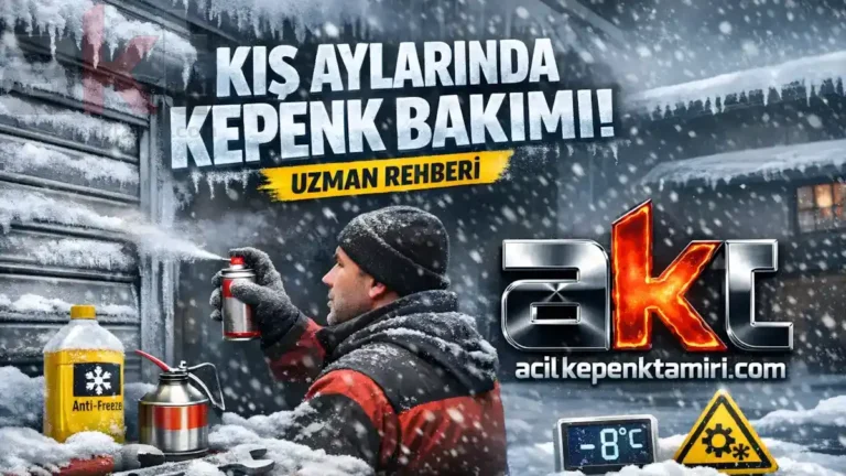 Kış Aylarında Kepenk Bakımı: